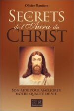 Les secrets de l'Aura du Christ