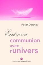 Entre en communion avec l’univers