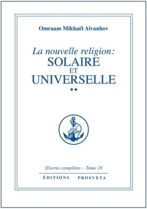 La Nouvelle religion (partie 2)