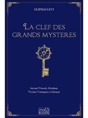 La clef des grands mystères